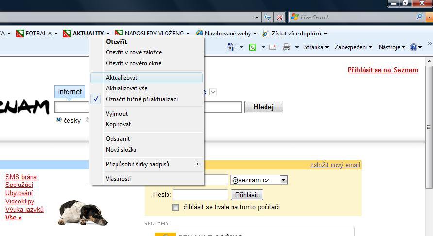 Aktualizaci obsahu záložky lze vyvolat také pomocí volby Aktualizovat z menu otevřeného pravým kliknutím nad záložkou. 
