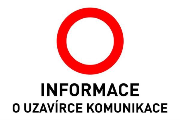 Informace k plánované uzavírce